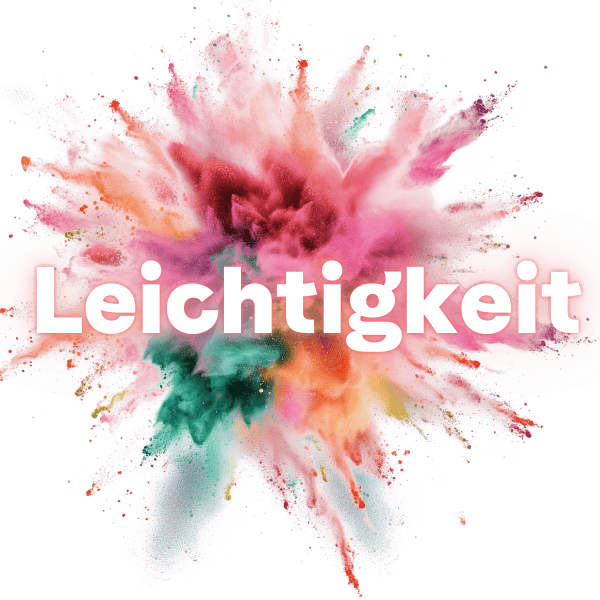 Die Kraft der Leichtigkeit